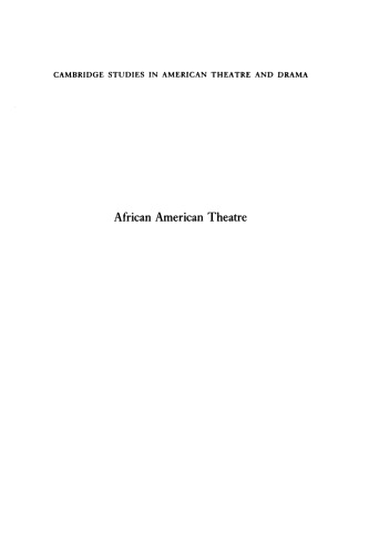 African American Theatre: An Historical and Critical Analysis