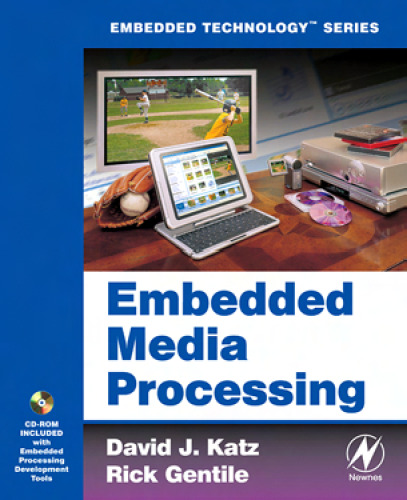 Embedded Media Processing (Embedded Technology)