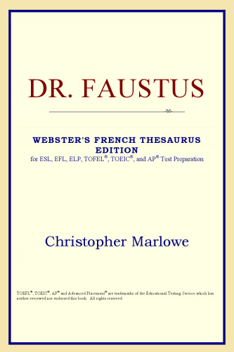 Dr. Faustus (Webster's French Thesaurus Edition)