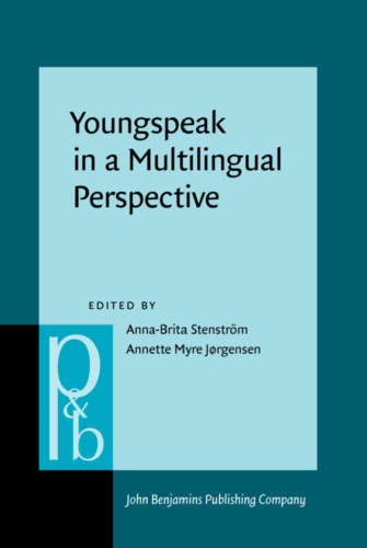 Youngspeak in a Multilingual Perspective