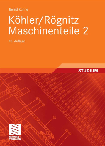 Köhler Rögnitz Maschinenteile 2, 10. Auflage  GERMAN
