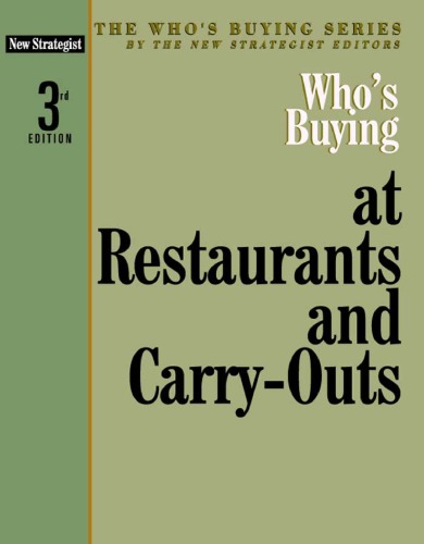 Who's Buying at Restaurants And Carry-outs