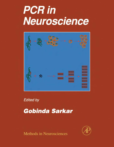 Methods in Neurosciences: PCR in Neuroscience