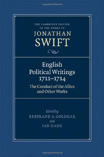 English Political Writings 1711-1714: 'The Conduct of the Allies' and Other Works (The Cambridge Edition of the Works of Jonathan Swift)