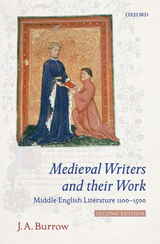 Medieval Writers and their Work: Middle English Literature 1100-1500, 2nd Edition