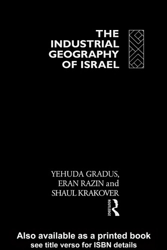 The Industrial Geography of Israel