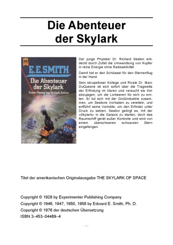 Die Abenteuer der Skylark. Erster Roman des Skylark- Zyklus.