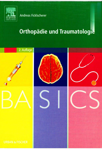 BASICS Orthopädie und Traumatologie, 2. Auflage