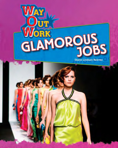 Glamorous Jobs (Way Out Work)