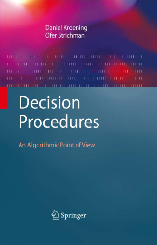 Decision Procedures: An Algorithmic Point of View