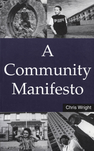 A Community Manifesto (Earthscan Paperback)
