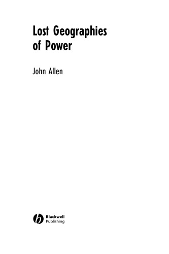 Lost Geographies of Power (RGS-IBG Book Series)