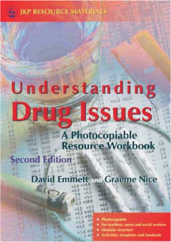 Understanding Drug Issues: A Photocopiable Resource Workbook