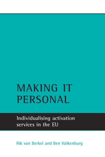 Making It Personal: Individualising Activation Services in the EU
