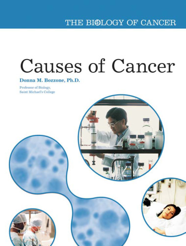 Causes of Cancer (The Biology of Cancer)