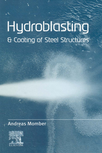 Hydroblasting and Coating of Steel Structures
