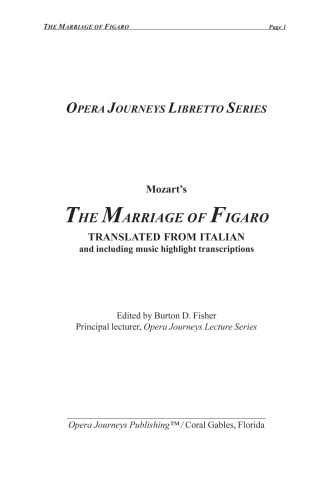 The Marriage of Figaro (Opera Journeys Libretto Series)