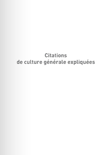 Citations de culture générale expliquées