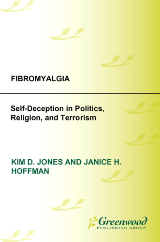 Fibromyalgia (Biographies of Disease)