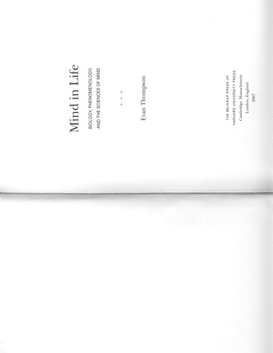 Mind in Life: Biology, Phenomenology, and the Sciences of Mind