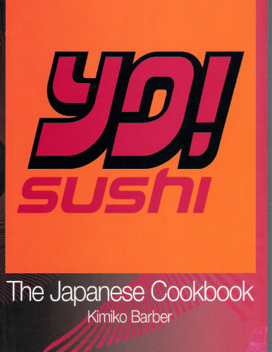 YO! Sushi: The Japanese Cookbook