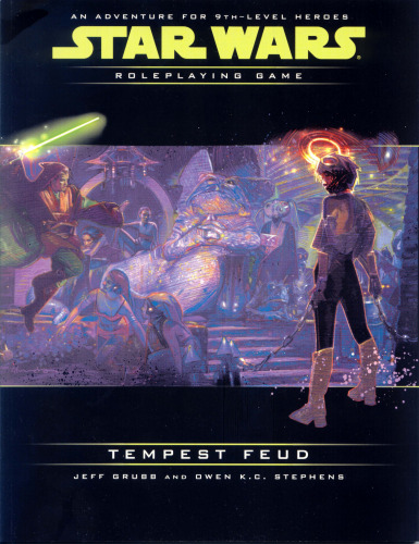Tempest Feud: An Adventure for 9th-Level Heroes (Star Wars Roleplaying Game)