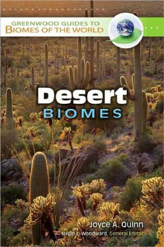 Desert Biomes (Greenwood Guides to Biomes of the World)
