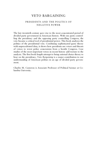Veto Bargaining: Presidents and the Politics of Negative Power (Political Economy of Institutions and Decisions)