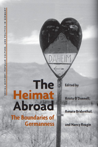 The Heimat Abroad: The Boundaries of Germanness