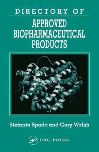 Directory of Approved Biopharmaceuticals