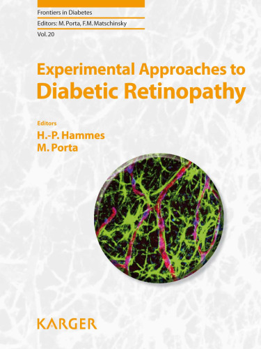 Experimental Approaches to Diabetic Retinopathy (Frontiers in Diabetes Vol 20)