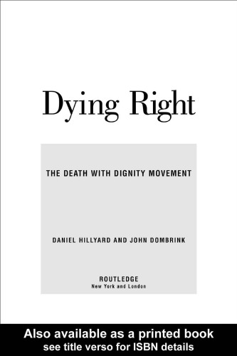 Dying Right: The Death with Dignity Movement