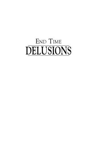 End Time Delusions