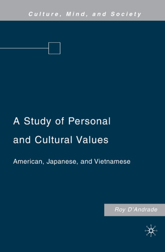 A Study of Personal and Cultural Values: American, Japanese, and Vietnamese