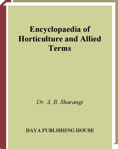 Encyclopaedia of Horticultural and Allied Terms, Volume 1
