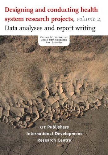 Designing and Conducting Health System Research Projects - Vol. 1 and 2: Proposal development and fieldwork & Data ananlyses and report writing