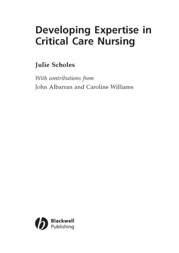 Developing Expertise in Critical Care Nursing