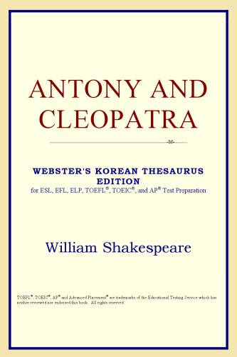 Antony and Cleopatra (Webster's Korean Thesaurus Edition)