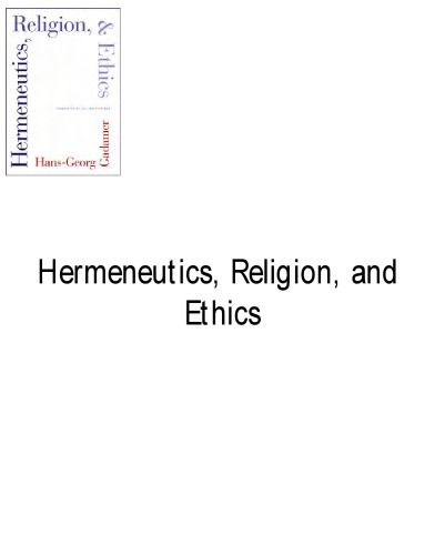 Hermeneutics, Religion, and Ethics (Yale Studies in Hermeneutics)