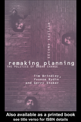 Remaking Planning: The Politics of Urban Change