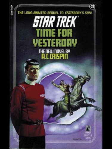 Time for Yesterday (Star Trek, No 39)