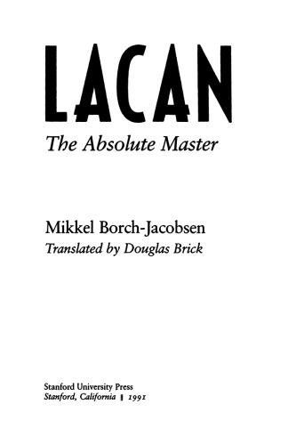 Lacan: The Absolute Master