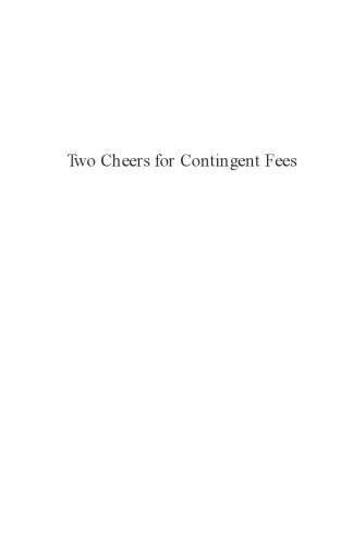 Two Cheers for Contingent Fees