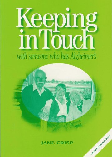 Keeping in Touch with someone who has Alzheimer's