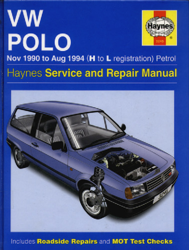 Volkswagen Polo (90-94 H to L Registration Petrol) Service and Repair Manual (Haynes Manuals)