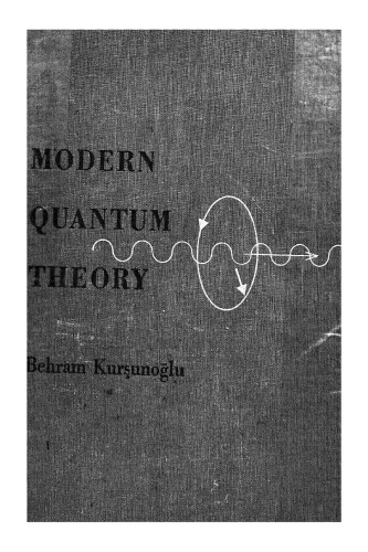Modern Quantum Theory