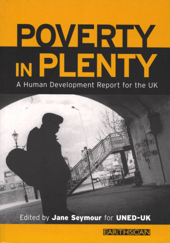 Poverty in Plenty: A Human Development Report for the UK