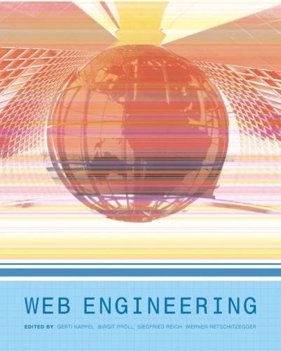 Web Engineering: The Discipline of Systematic Development of Web Applications
