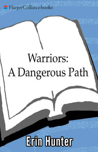 A Dangerous Path (Warriors, Book 5)