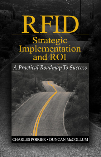 RFID Strategic Implementation and ROI: A Practical Roadmap to Success